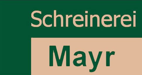 Schreinerei Mayr